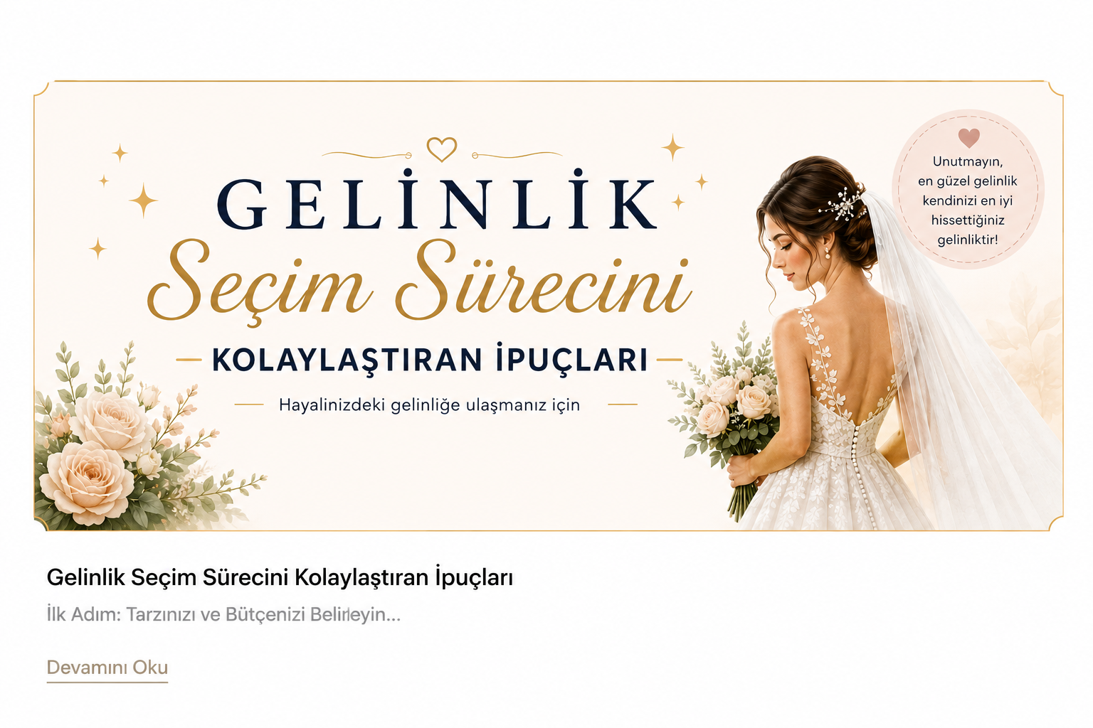 Gelinlik Seçim Sürecini Kolaylaştıran İpuçları